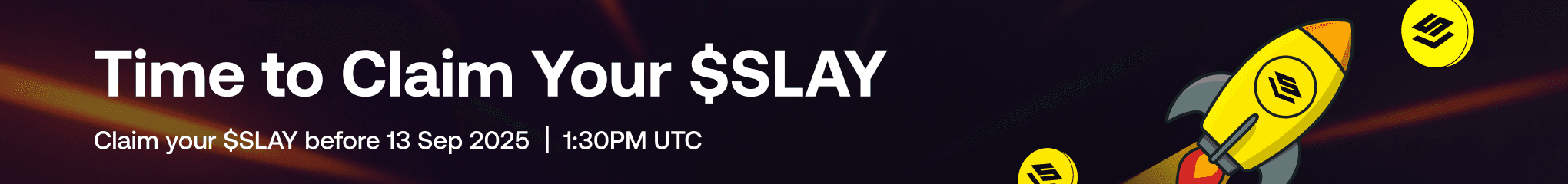Time to Claim Your $SLAY