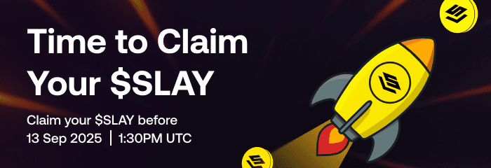 Time to Claim Your $SLAY